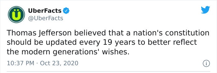 trust quotes - UberFacts Thomas Jefferson believed that a nation's constitution should be updated every 19 years to better reflect the modern generations' wishes.