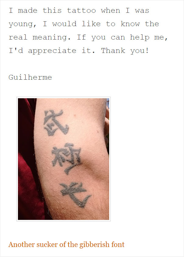 25 People Who Didn't Know What Their Foreign Tattoo Said