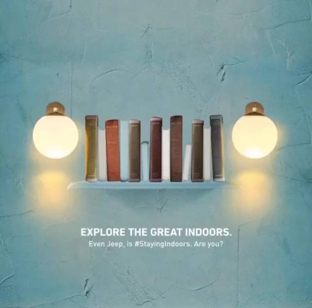 jeep stay at home ad - lu Explore The Great Indoors. Even Jeep, is . Are you?