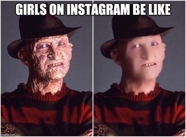 freddy krueger filter meme - Girls On Instagram Be Sa imgflip.com