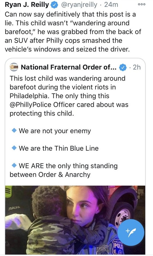 media - ooo Ryan J. Reilly 24m Can now say definitively that this post is a lie. This child wasn't "wandering around barefoot," he was grabbed from the back of an Suv after Philly cops smashed the vehicle's windows and seized the driver. C National Frater