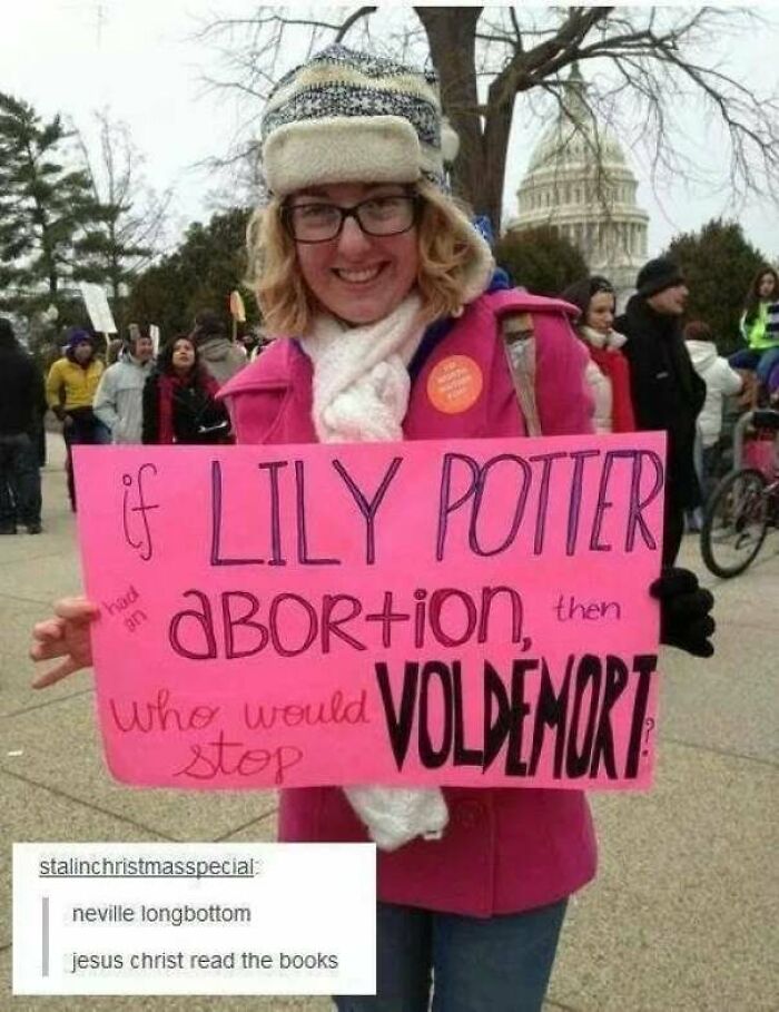 if lily potter had an abortion - had then an if Lily Potter Aborion, Voldemort who would stop stalinchristmasspecial neville longbottom jesus christ read the books