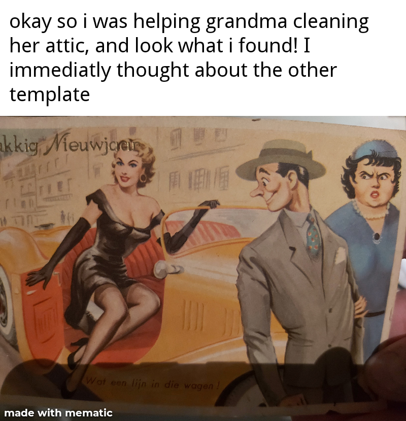 human behavior - okay so i was helping grandma cleaning her attic, and look what i found! I immediatly thought about the other template kkig Nieuwjcret , 70 made with mematic