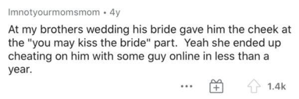 cambridge pet writing part 2 - Imnotyourmomsmom. 4y At my brothers wedding his bride gave him the cheek at the "you may kiss the bride" part. Yeah she ended up cheating on him with some guy online in less than a year.
