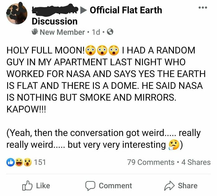 angle - Official Flat Earth Discussion New Member. 1d. Holy Full Moon! I Had A Random Guy In My Apartment Last Night Who Worked For Nasa And Says Yes The Earth Is Flat And There Is A Dome. He Said Nasa Is Nothing But Smoke And Mirrors. Kapow!!! Yeah, then