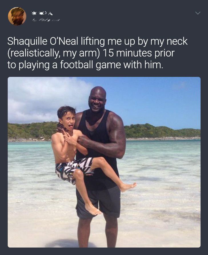 shaq teenager - Shaquille O'Neal lifting me up by my neck realistically, my arm 15 minutes prior to playing a football game with him.