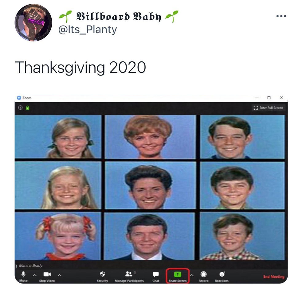 head - ... Billboard Baby a Thanksgiving 2020 Zoom Enter Full Screen Marsha Brady End Meeting Mute Stop Video Security Manage Participants Chat Screen Record Reactions