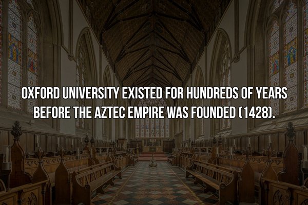 chapel - Oxford University Existed For Hundreds Of Years Before The Aztec Empire Was Founded 1428.