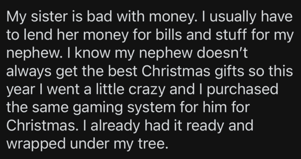 Is This Guy An A-Hole For Taking a Gift For His Nephew and Giving it to His Son?