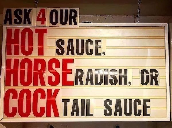 Advertising - Ask 4 Our , Hot Sauce Horseravish, Or Cocktail Sauce