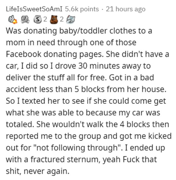 15 People Tried to Help and Got Burned.