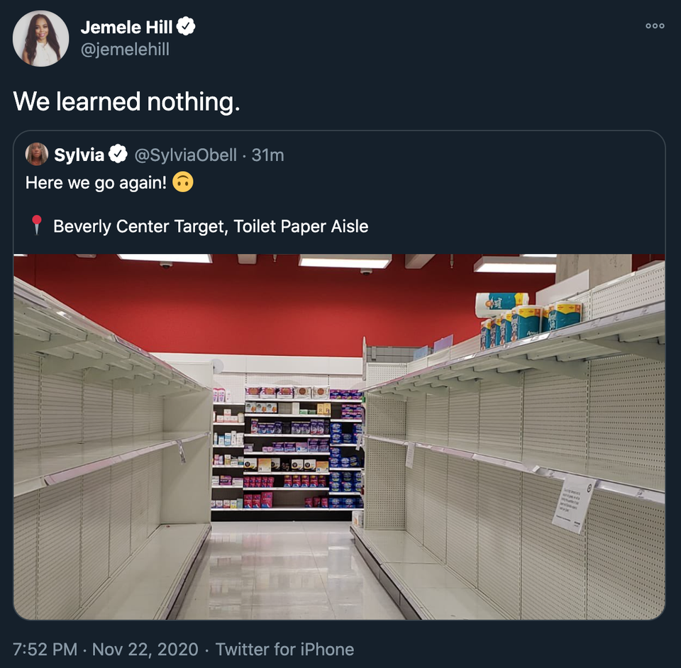 Doo Jemele Hill We learned nothing. Sylvia 31m Here we go again! 7 Beverly Center Target, Toilet Paper Aisle . Twitter for iPhone