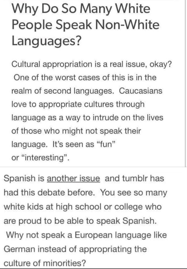 hetalia fun facts - Why Do So Many White People Speak NonWhite Languages? Cultural appropriation is a real issue, okay? One of the worst cases of this is in the realm of second languages. Caucasians love to appropriate cultures through language as a way t