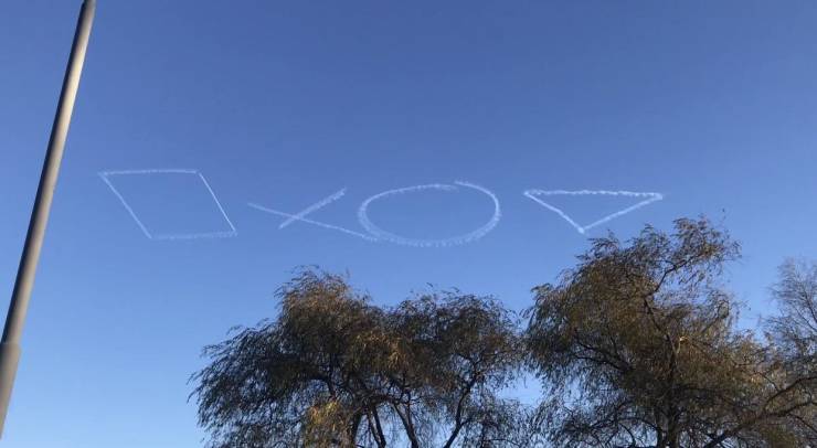 “Planes flew over my school and made the PlayStation logo in the sky today!”