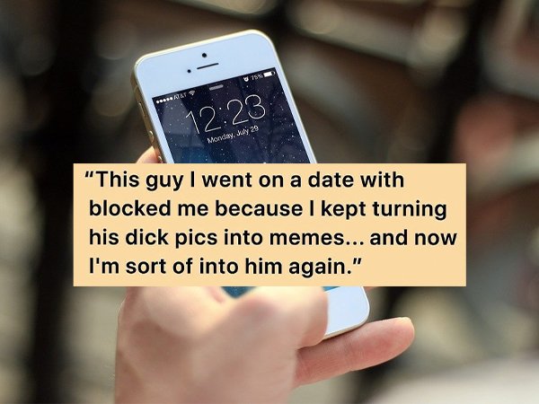 27 WTF Texts Seen on Dating Apps.