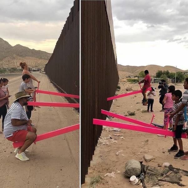 “An architect named Ronald Rael installed sets of seesaws between the border of US and Mexico, bringing people together from both sides.”