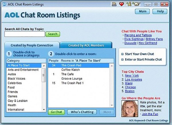 aol chat rooms - cl Bc Aol Chat Room Listings Aol Chat Room Listings Main Help Search All Chats by Topic Search Chat With People You Piercing and Tattoos Elis Sightings 1 Britney Fans Duuuude I Hey Girlfriend Start Your Own Chat Enter or Start Private Cha