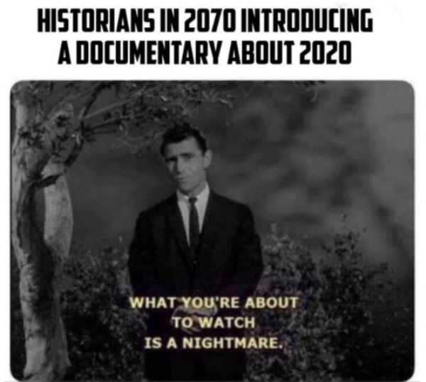38 Memes to Describe the Suck of 2020