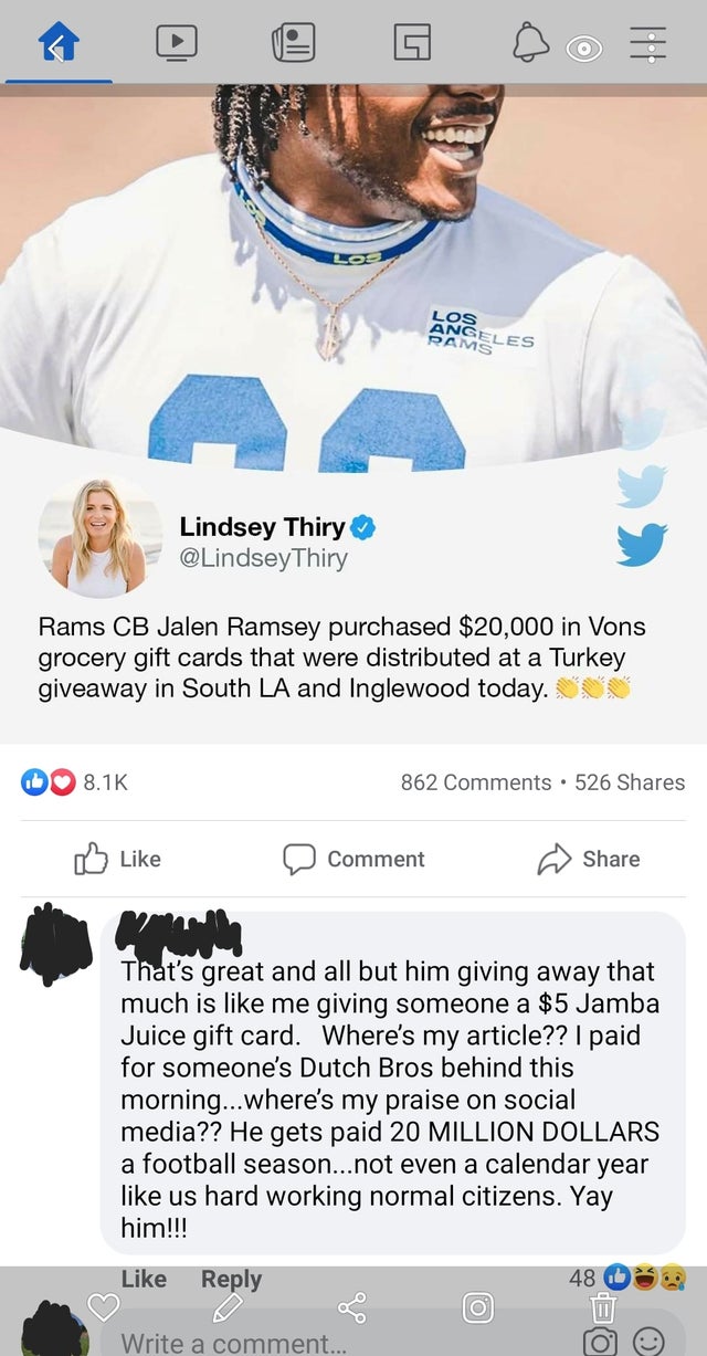 entitled people - web page - loll O Iii asta Los Angeles Rams Lindsey Thiry Thiry Rams Cb Jalen Ramsey purchased $20,000 in Vons grocery gift cards that were distributed at a Turkey giveaway in South La and Inglewood today. 862 . 526 Comment heute That's 