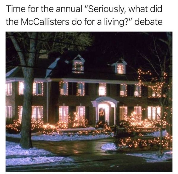 home alone house - Time for the annual "Seriously, what did the McCallisters do for a living?" debate