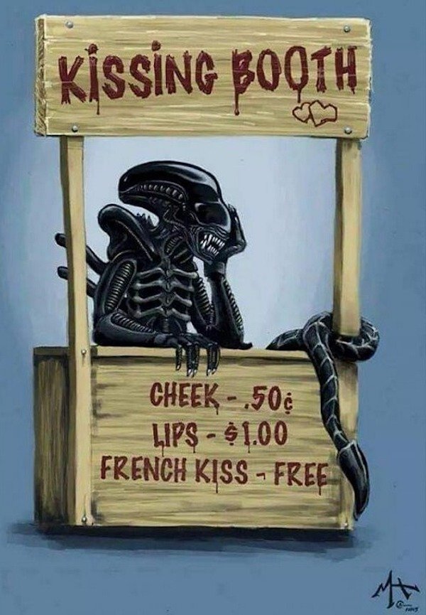 alien kissing booth - Kissing Booth Cheek .50 Lips $ 1.00 French Kiss Free F