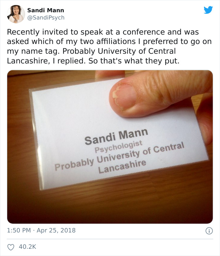 hand - Sandi Mann Recently invited to speak at a conference and was asked which of my two affiliations I preferred to go on my name tag. Probably University of Central Lancashire, I replied. So that's what they put. Sandi Mann Psychologist Probably Univer