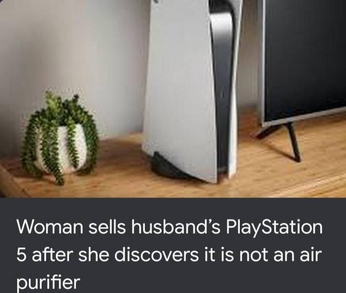 sony ps5 - Woman sells husband's PlayStation 5 after she discovers it is not an air purifier