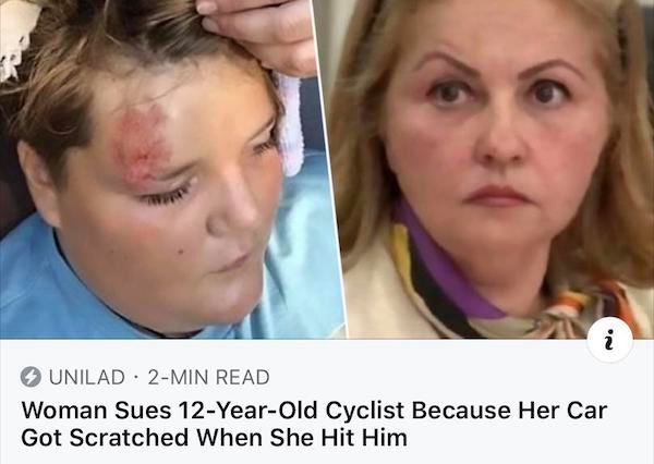 woman sues 12 year old cyclist - Unilad 2Min Read Woman Sues 12YearOld Cyclist Because Her Car Got Scratched When She Hit Him