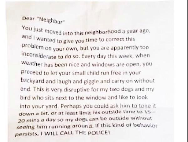 handwriting - You just moved into this neighborhood a year ago and I wanted to give you time to correct this problem on your own, but you are apparently too inconsiderate to do so. Every day this week, when Dear "Neighbor" weather has been nice and window
