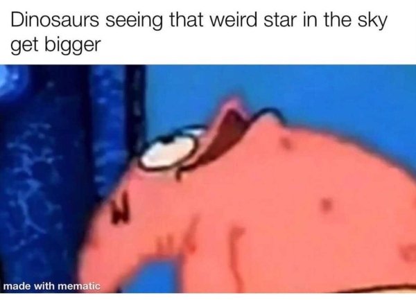 patrick looking up meme - Dinosaurs seeing that weird star in the sky get bigger made with mematic