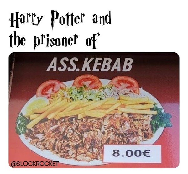 harry potter ass kebab - Harry Potter and the prisoner of Ass. Kebab 8.00