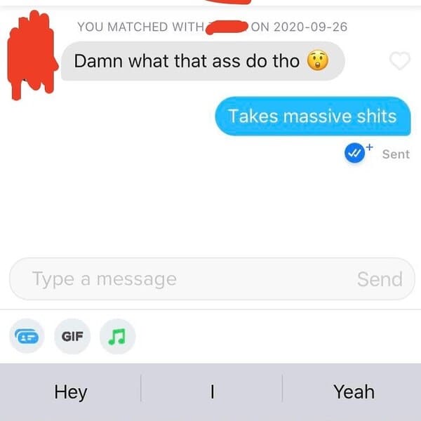 computer icon - You Matched With On Damn what that ass do tho Takes massive shits w Sent Type a message Send Gif Hey | Yeah