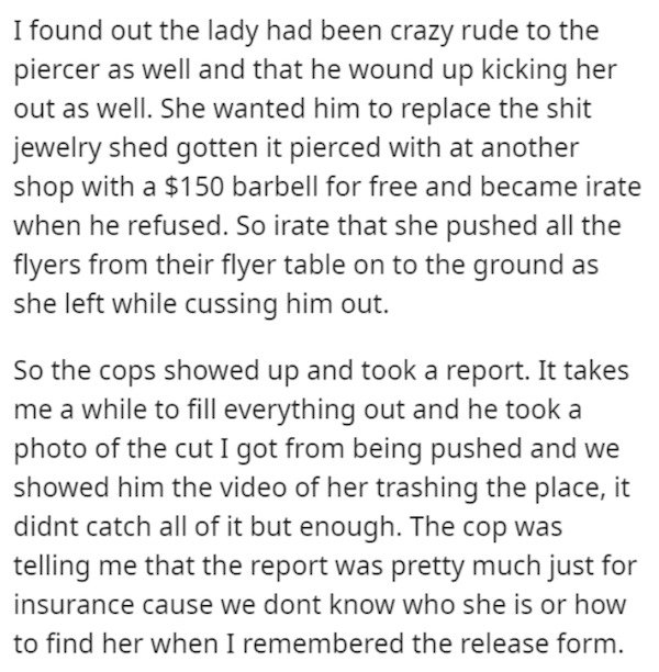 save trees paragraph - I found out the lady had been crazy rude to the piercer as well and that he wound up kicking her out as well. She wanted him to replace the shit jewelry shed gotten it pierced with at another shop with a $150 barbell for free and be