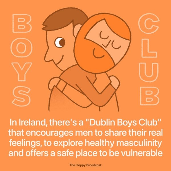 cartoon - B o og Cr@ Y S In Ireland, there's a "Dublin Boys Club" that encourages men to their real feelings, to explore healthy masculinity and offers a safe place to be vulnerable The Happy Broadcast