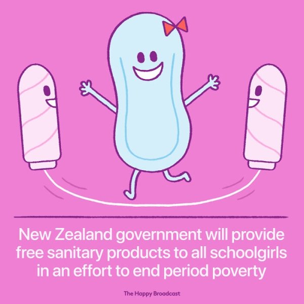 cartoon - New Zealand government will provide free sanitary products to all schoolgirls in an effort to end period poverty The Happy Broadcast