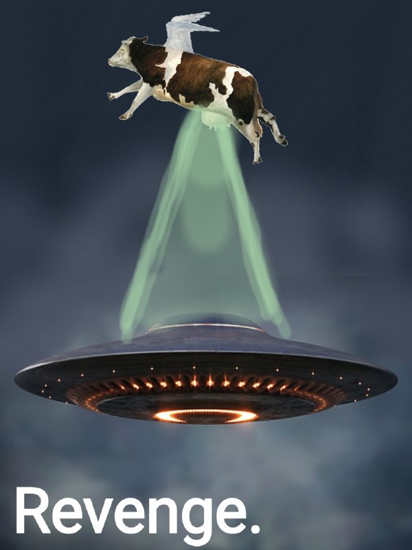 funny pictures - cow abducting alien ufo revenge