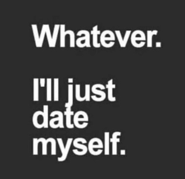 single thug life - Whatever. I'll just date myself.