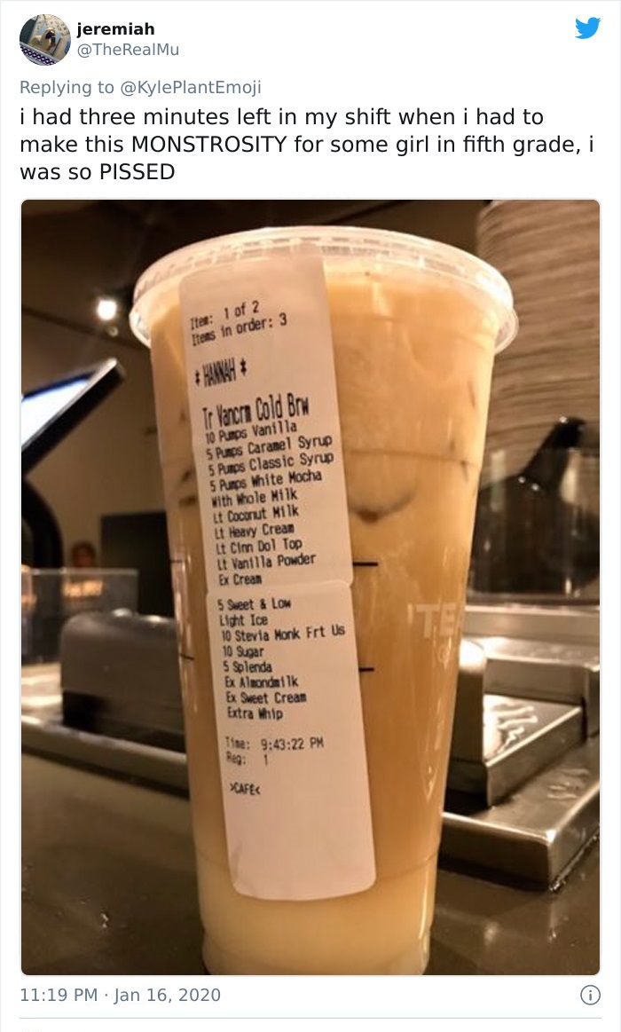 drink - ooooo jeremiah i had three minutes left in my shift when i had to make this Monstrosity for some girl in fifth grade, i was so Pissed Item 1 of 2 Itens in order 3 Ir Vancon Cold Br 10 Pumps Vanilla 5 Pumps Caramel Syrup 5 Pumps Classic Syrup 5 Pur
