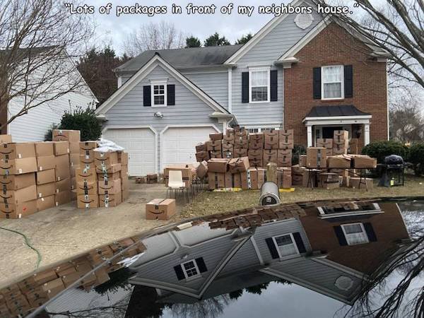 house - Lots of packages in front of my neighbors house.