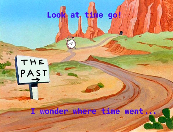 classic cartoon backgrounds - Look at time go! The Past > I wonder where time went