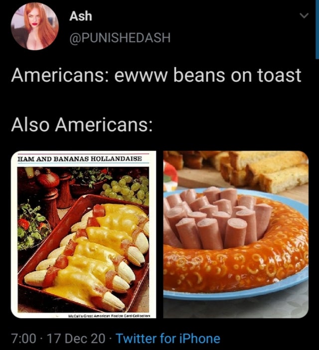 ham and pineapple pizza meme - Ash Americans ewww beans on toast Also Americans Ham And Bananas Hollandaise McCars Creed Amedean Feelse Card Calcio 17 Dec 20 Twitter for iPhone