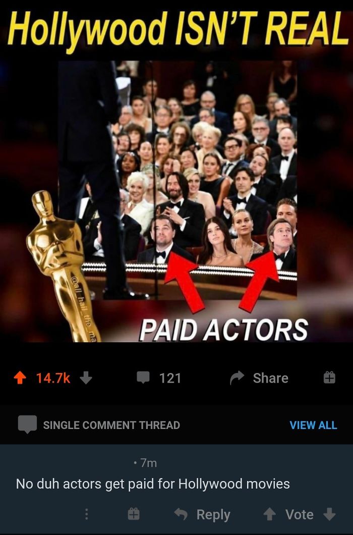 oscars 2020 audience - Hollywood Isn'T Real Paid Actors 121 1 T Single Comment Thread View All 7m No duh actors get paid for Hollywood movies Vote