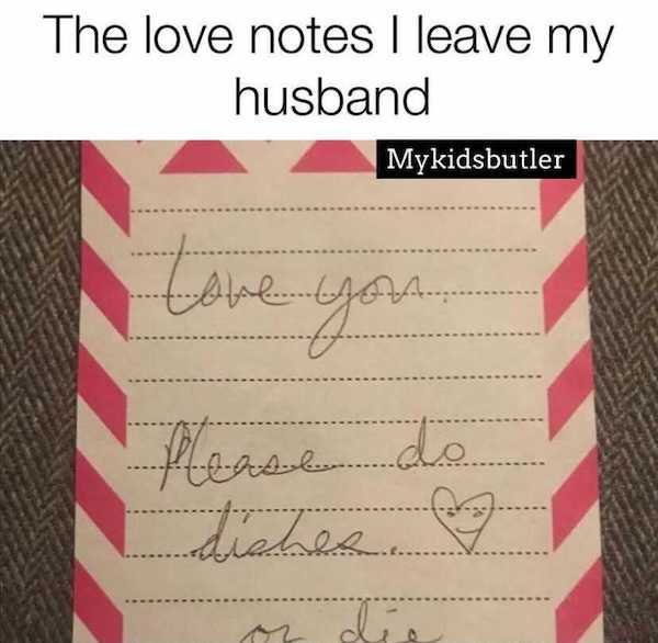 paper - The love notes I leave my husband Mykidsbutler love you do Plant diches die 2