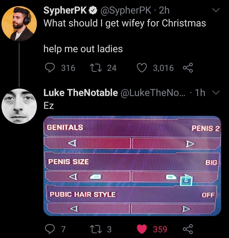 screenshot - SypherPK 2h What should I get wifey for Christmas help me out ladies e 316 27 24 3,016 o Luke TheNotable ... 1h v Ez Genitals Penis 2 Penis Size Big Ara Pubic Hair Style Off Q7. 273 359