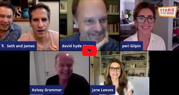 frasier reunion 2020 - Stars Toute & Seth and James david hyde peri Gilpin Kelsey Grammer Jane Leeves