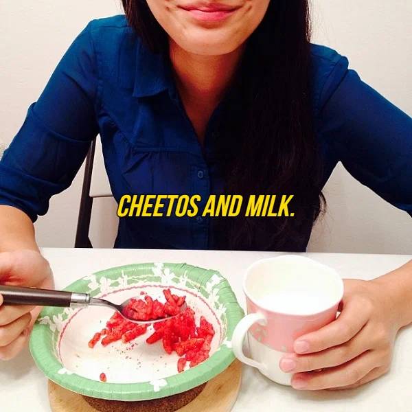 Cheetos And Milk.