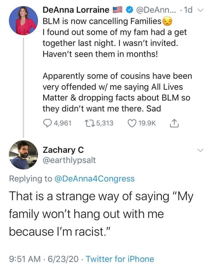 funny comments - Blm is now cancelling Families I found out some of my fam had a get together last night. I wasn't invited. Haven't seen them in months! Apparently some of cousins have been very offended w me saying All Lives Matter & drop