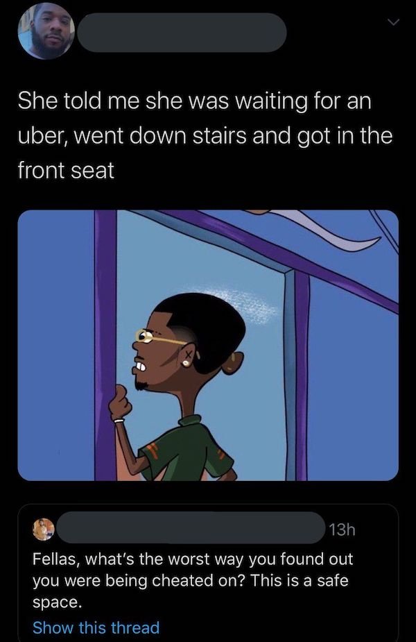 cringeworthy posts - welcome to wendy's meme fofofo - She told me she was waiting for an uber, went down stairs and got in the front seat 13h Fellas, what's the worst way you found out you were being cheated on? This is a safe space. Show this thread