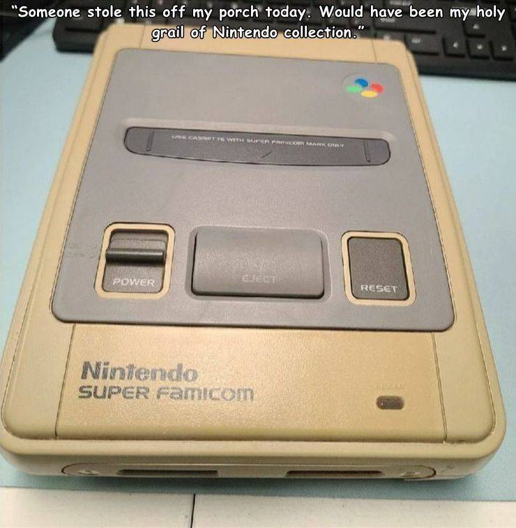 funny fail pics - someone stole this off my porch today. Would have been my holy grail of nintendo collection