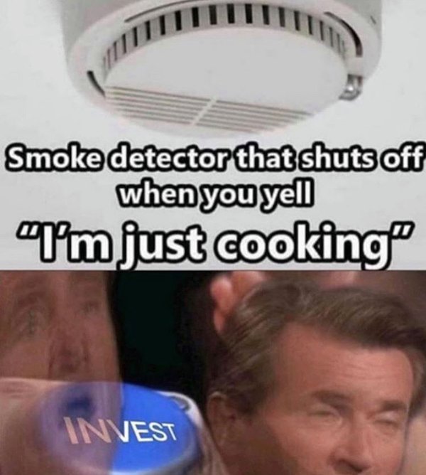 smoke detector that shuts off when you yell i m just cooking - Smoke detector that shuts off when you yell "I'm just cooking Invest